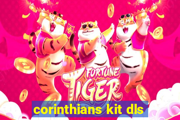 corinthians kit dls